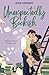 Unexpectedly Bookish: A Brother's Best Friend, Workplace, Plus Size Small-town RomCom (Love in Fairwick Falls)