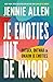 Je emoties uit de knoop: Ontdek, ontwar en omarm je emoties