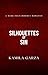 Silhouettes of Sin by Kamila Garza