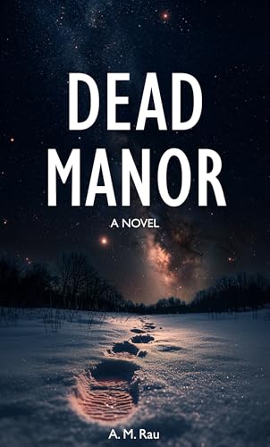 Dead Manor (Kindle Edition)