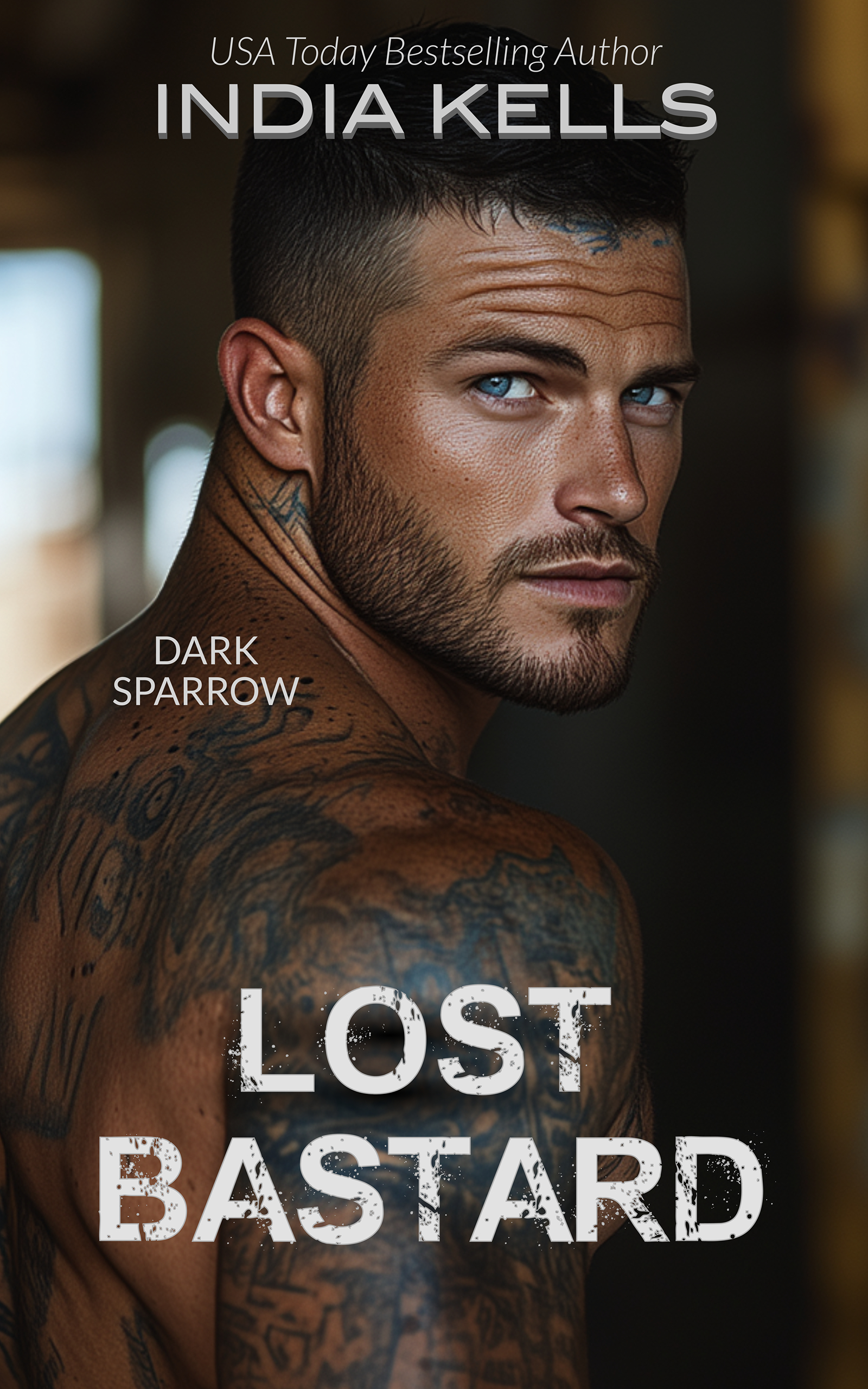 Lost Bastard (Dark Sparrow, #1)