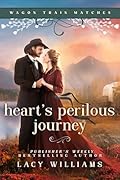 Heart's Perilous Journey