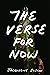 The Verse for Now by Jacqueline Suskin