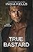 True Bastard (Dark Sparrow #4)