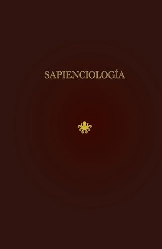 Sapienciología: Octopus Wisdom (Spanish Edition)