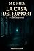 La Casa dei Rumori e altri ...