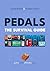 PEDALS - The Survival Guide by Julien Bitoun