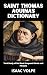 SAINT THOMAS AQUINAS DICTIO...