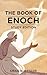 THE BOOK OF ENOCH by Craig Wescoe
