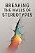 Breaking the Walls of Stere...