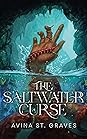 The Saltwater Curse by Avina St. Graves
