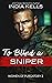 To Blind a Sniper (Women of...