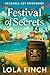 Festival of Secrets by Lola Finch