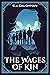 The Wages of Kin: The Cannon Fire Plot, Book 1