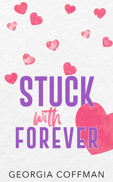 Stuck With Forever (ebook)