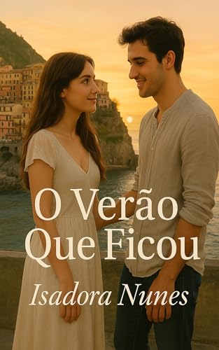 O verão que ficou (Portuguese Edition)