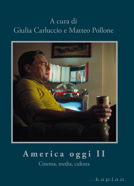 America oggi II: Cinema, media, cultura
