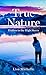 TRUE NATURE: Hidden in the High Sierra