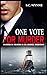 One Vote for Murder: Mystèr...