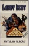 Invitasjon til mord by Larry Kent