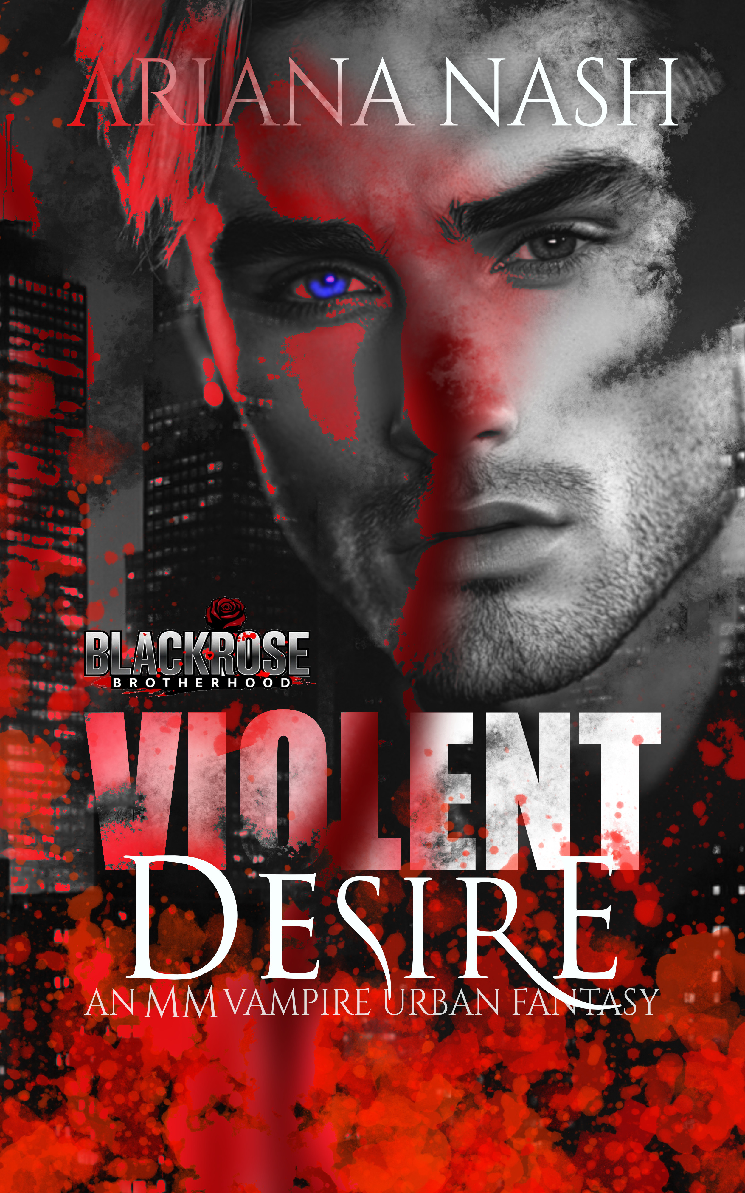 Violent Desire (Blackrose Brotherhood, #1)