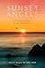Sunset Angels: A Companion ...