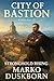 City of Bastion: Book Five ...