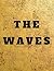The Waves