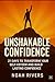 Unshakable Confidence – 21 ...