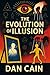 The Evolution of Illusion