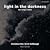 light in the darkness
