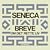 Seneca Breve - Om det rette liv by Seneca