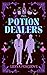 The Potion Dealers: A Jet Age Cozy Fantasy Romance