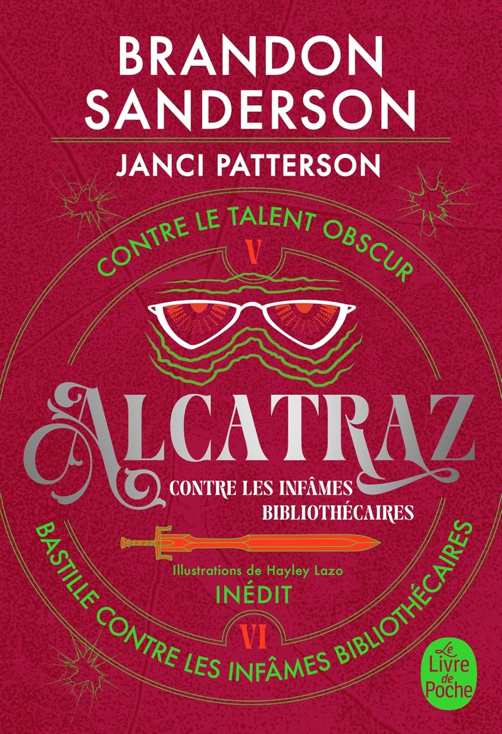 Alcatraz contre le Talent Obscur + Bastille contre les infâmes Bibliothécaires (Alcatraz contre les infâmes Bibliothécaires, intégrale 3)