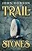 Trail of Stones (Barrett-La...