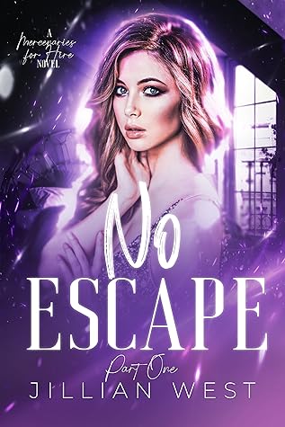No Escape: Part One (Mercenaries for Hire #2)