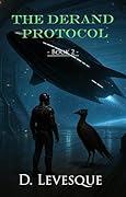 The Derand Protocol Book 2