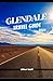 Glendale Travel Guide 2026
