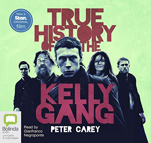 True History of the Kelly Gang