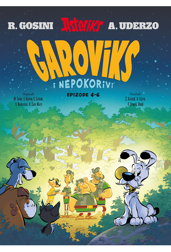 Garoviks i nepokorivi 2 (Garoviks i nepokorivi, #4-6)