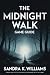 The midnight walk