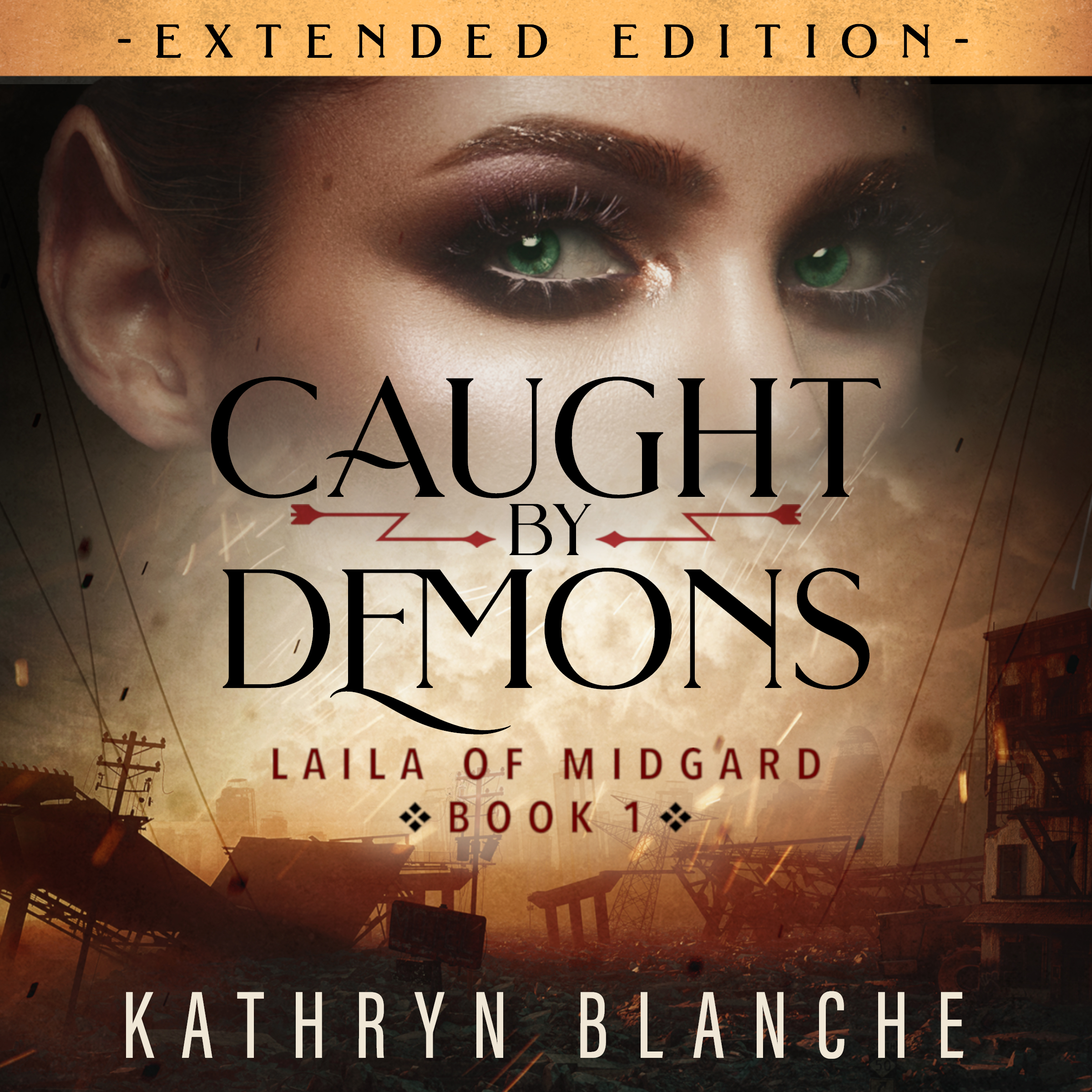 Caught by Demons: Laila of Midgard, Book 1