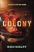 Colony: A High-Stakes YA Sci-Fi Survival Thriller