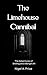 The Limehouse Cannibal: A S...