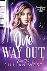 One Way Out: Part...