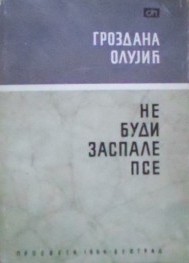 Ne budi zaspale pse