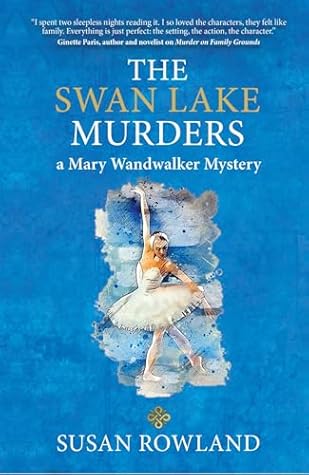 The Swan Lake Murders (Mary Wandwalker #4)