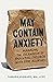 May Contain Anxiety: Managi...
