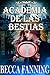 Academia de las Bestias 1: Romance de Cambiaformas (Spanish Edition)