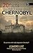 20 Facts You Didn’t Know About Chernobyl by Leandro Luiz